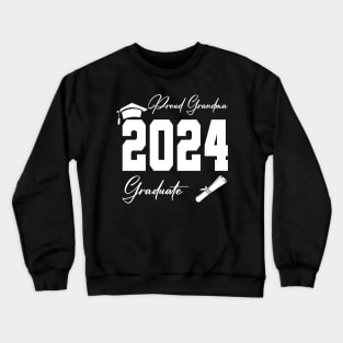 proud grandma graduate class of 2024 funny senior Crewneck Sweatshirt